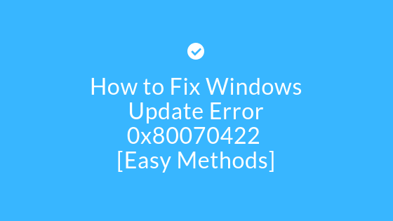 activate windows go to setting 0x80070422